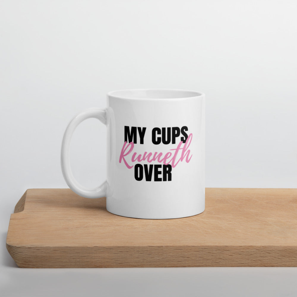 My Cups Overflow Mug