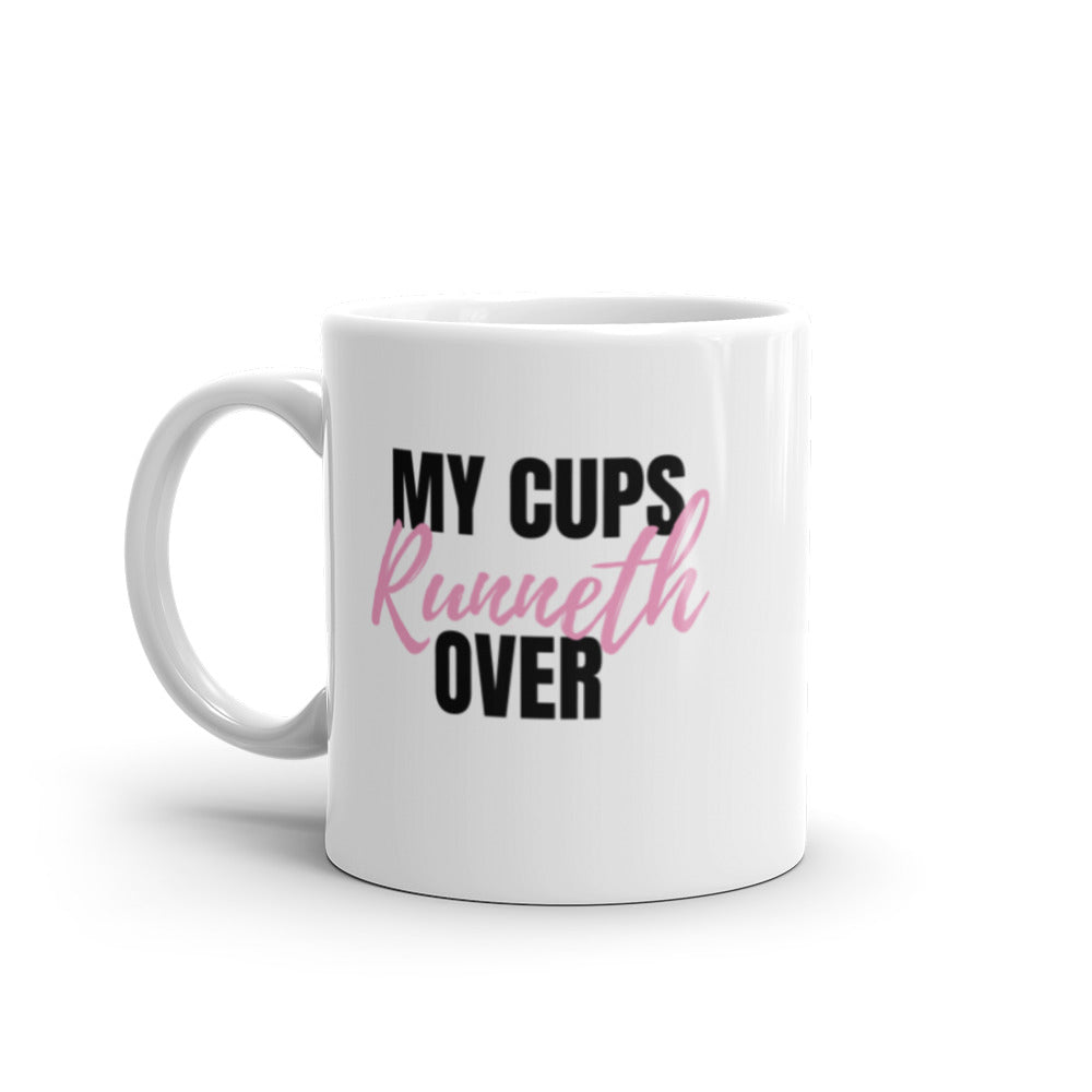 My Cups Overflow Mug