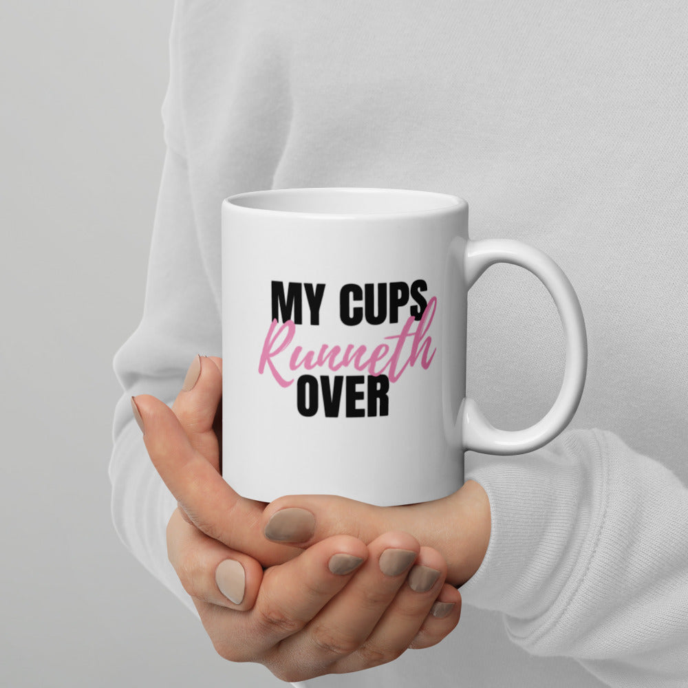 My Cups Overflow Mug