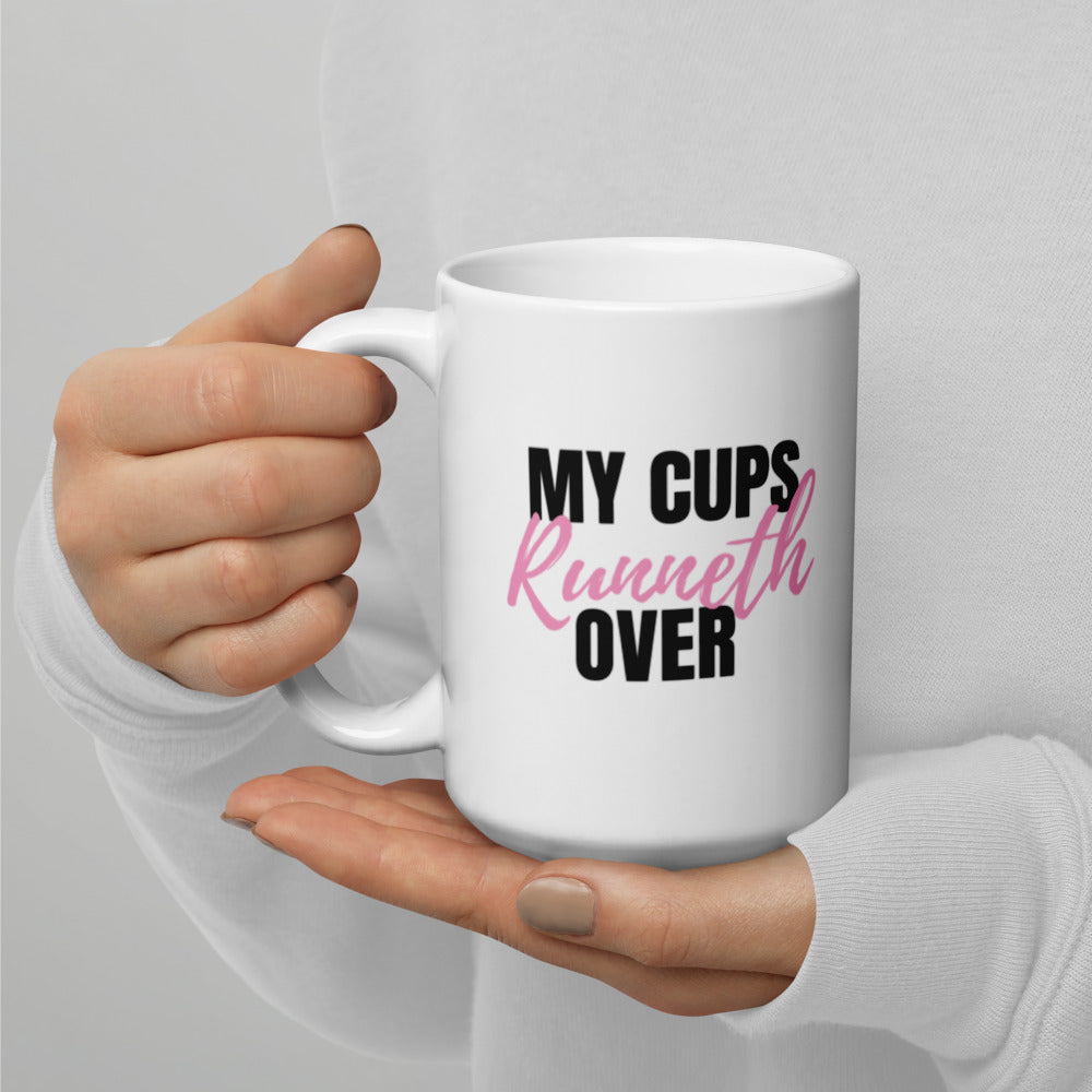 My Cups Overflow Mug