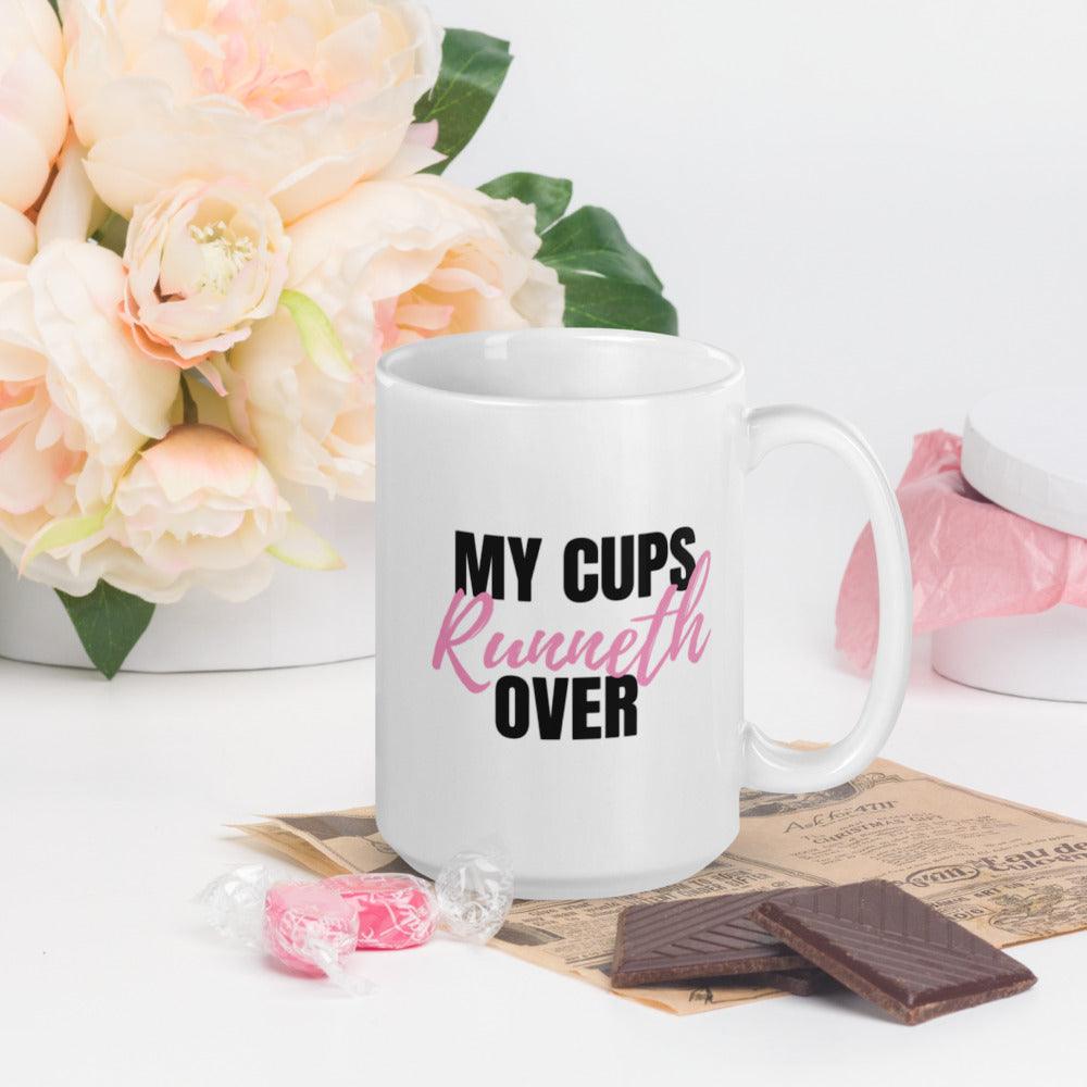 My Cups Overflow Mug